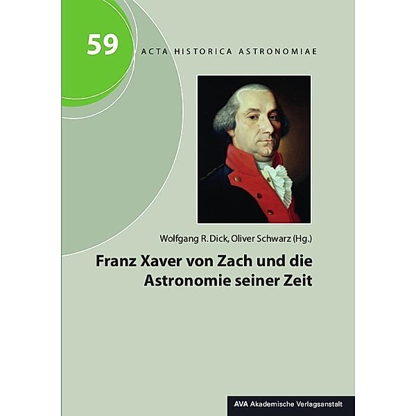 Franz Xaver von Zach und die Astronomie seiner Zeit