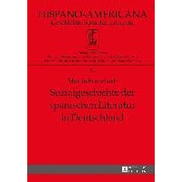 Franzbach, M: Sozialgeschichte der spanischen Literatur, Martin Franzbach