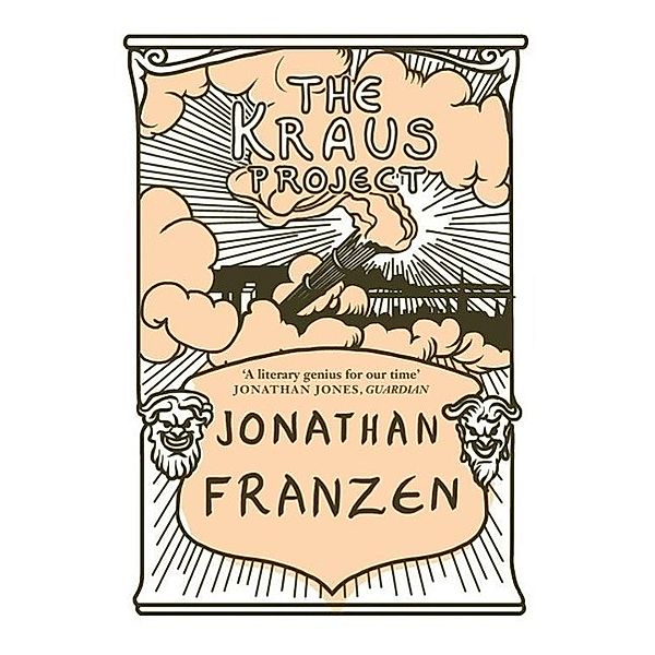 Franzen, J: Kraus Project, Jonathan Franzen