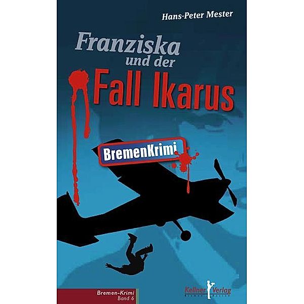 Franziska und der Fall Ikarus, Hans-Peter Mester