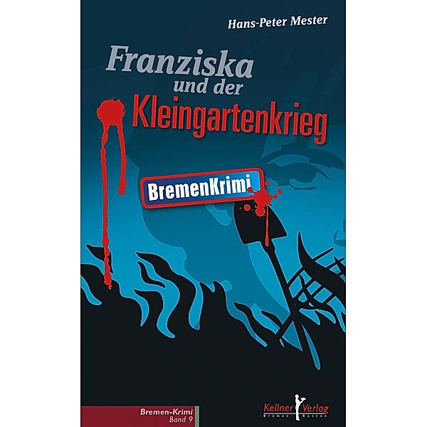 Franziska und der Kleingartenkrieg, Hans-Peter Mester