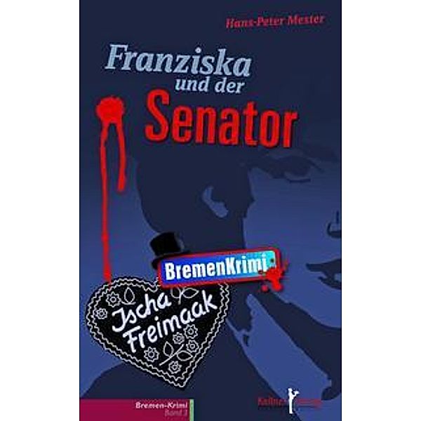 Franziska und der Senator, Hans P Mester