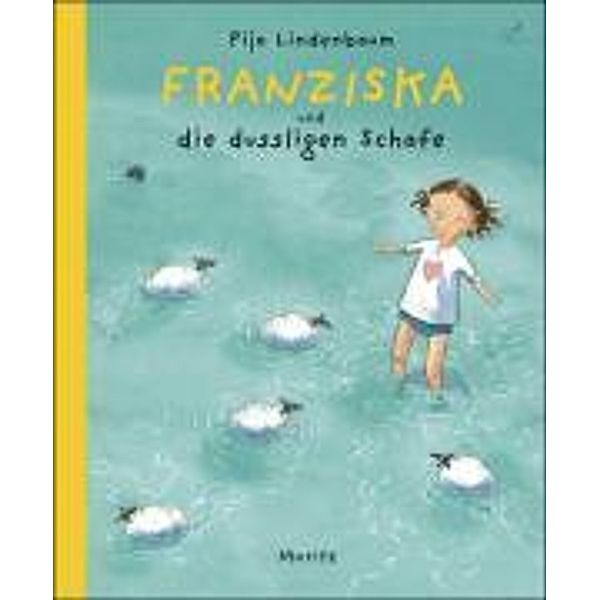 Franziska und die dussligen Schafe, Pija Lindenbaum