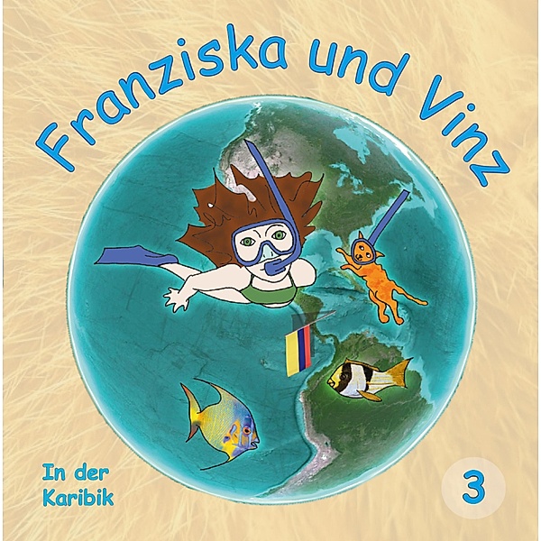 Franziska und Vinz Buch 3 / myMorawa von Dataform Media GmbH, Diana Miranda