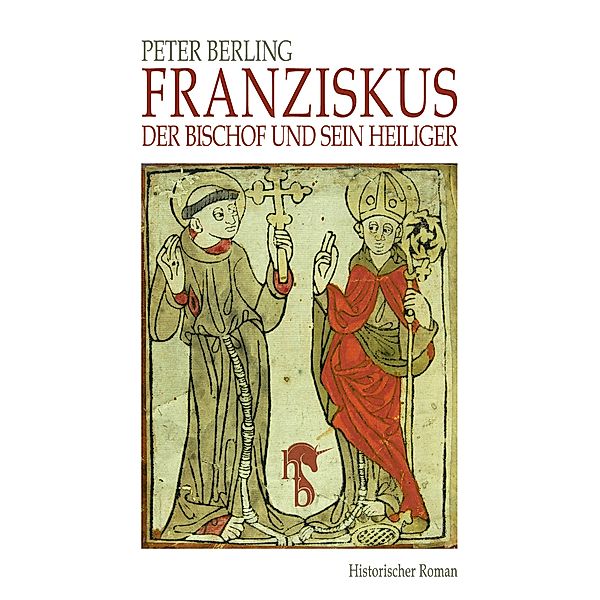 Franziskus, Peter Berling