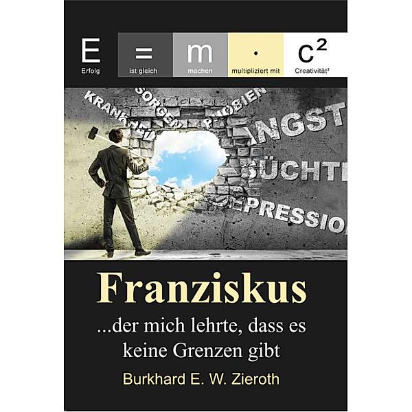 Franziskus, Burkhard Zieroth