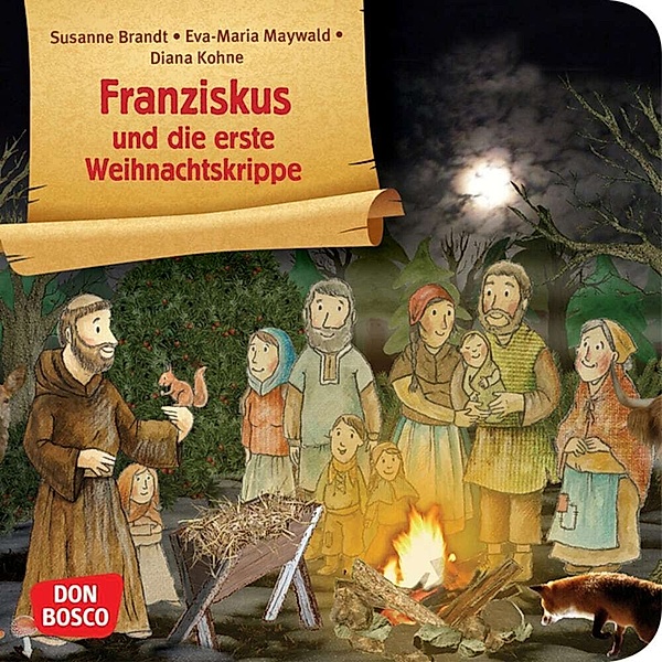 Franziskus und die erste Weihnachtskrippe, Susanne Brandt