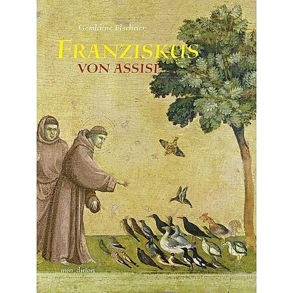 Franziskus von Assisi, Géraldine Elschner