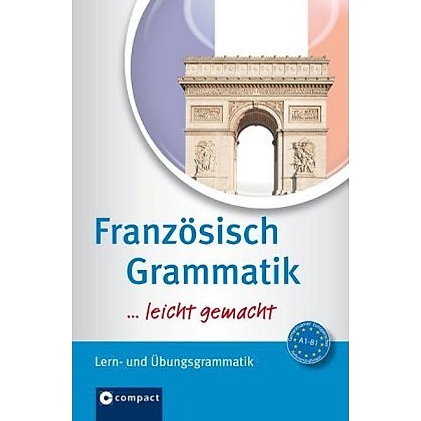 Französisch Grammatik ...leicht gemacht