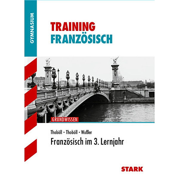 Französisch im 3. Lernjahr, Georg Thoböll, Martin Thoböll