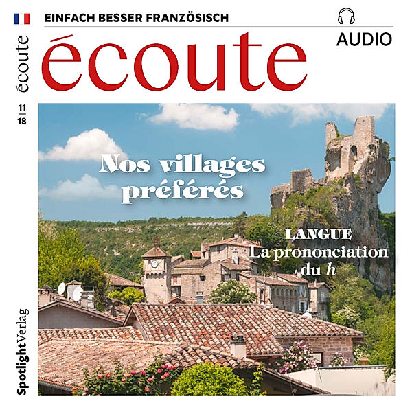 Französisch lernen Audio - Unsere Lieblingsorte, Spotlight Verlag