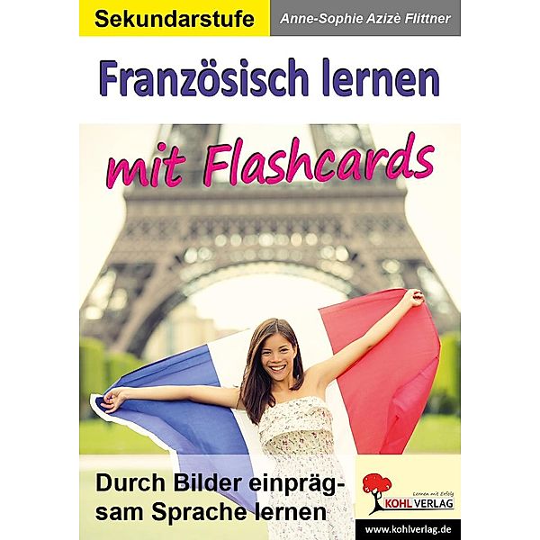 Französisch lernen mit Flashcards, Anne-Sophie Azizè Flittner