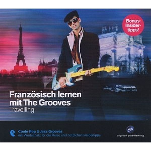 Französisch Lernen Mit The Grooves-Travelling, The Grooves