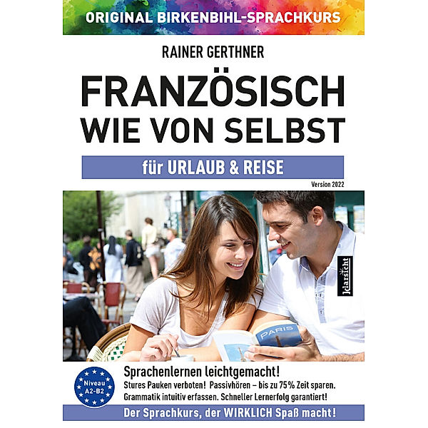 Französisch wie von selbst für Urlaub & Reise (ORIGINAL BIRKENBIHL),Audio-CD, Rainer Gerthner, Original Birkenbihl-Sprachkurs