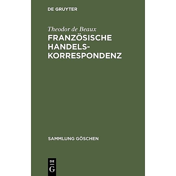 Französische Handelskorrespondenz, Theodor de Beaux