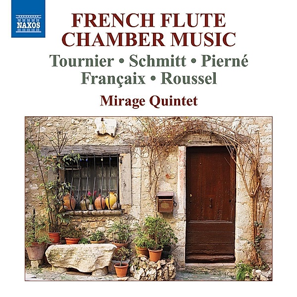 Französische Kammermusik Für Flöte, Mirage Quintet