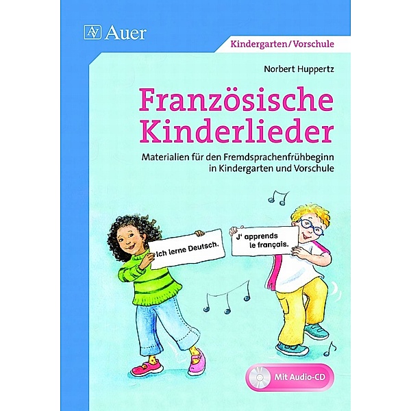 Französische Kinderlieder, m. 1 CD-ROM, Norbert Huppertz