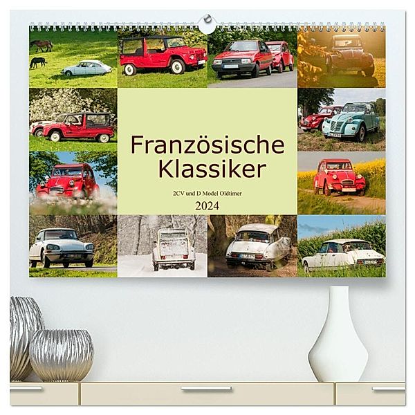 Französische Klassiker - 2CV und D Modell Oldtimer (hochwertiger Premium Wandkalender 2024 DIN A2 quer), Kunstdruck in Hochglanz, Meike Bölts
