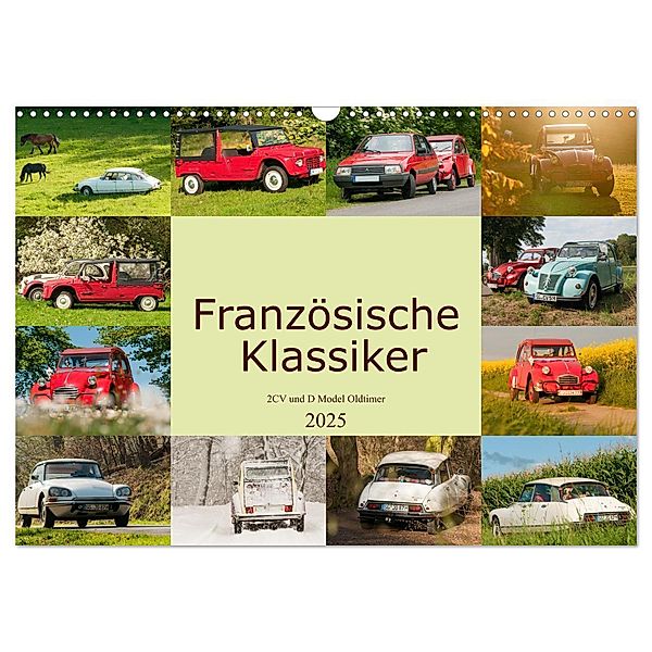 Französische Klassiker - 2CV und D Modell Oldtimer (Wandkalender 2025 DIN A3 quer), CALVENDO Monatskalender, Calvendo, Meike Bölts