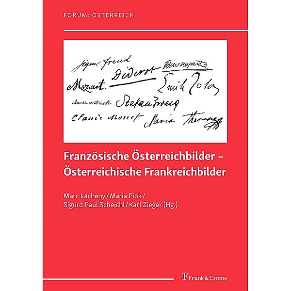 Französische Österreichbilder - Österreichische Frankreichbilder