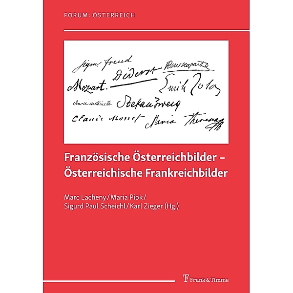Französische Österreichbilder - Österreichische Frankreichbilder