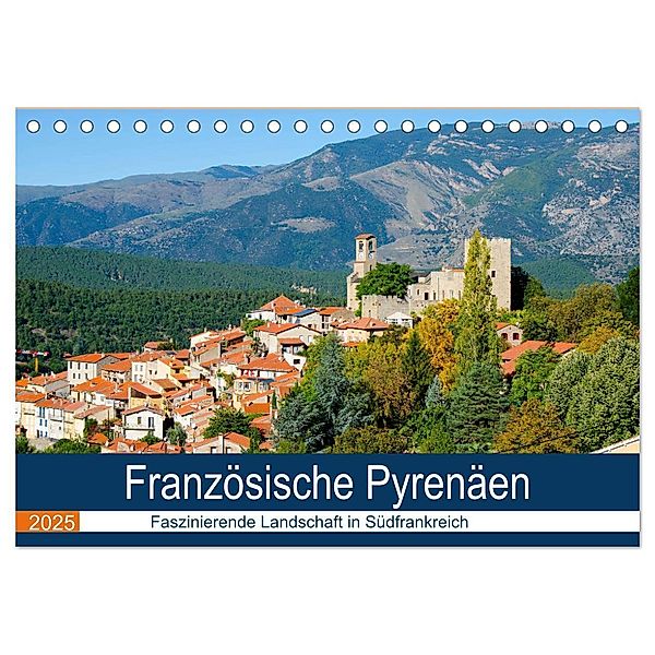 Französische Pyrenäen (Tischkalender 2025 DIN A5 quer), CALVENDO Monatskalender, Calvendo, Tanja Voigt