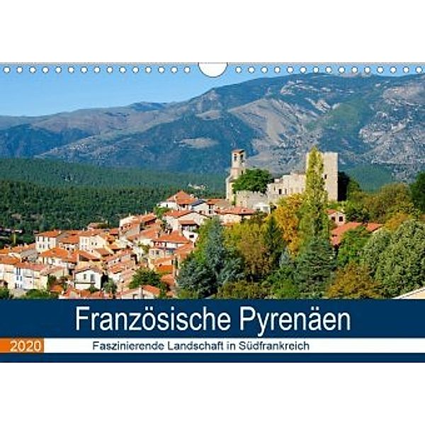 Französische Pyrenäen (Wandkalender 2020 DIN A4 quer), Tanja Voigt