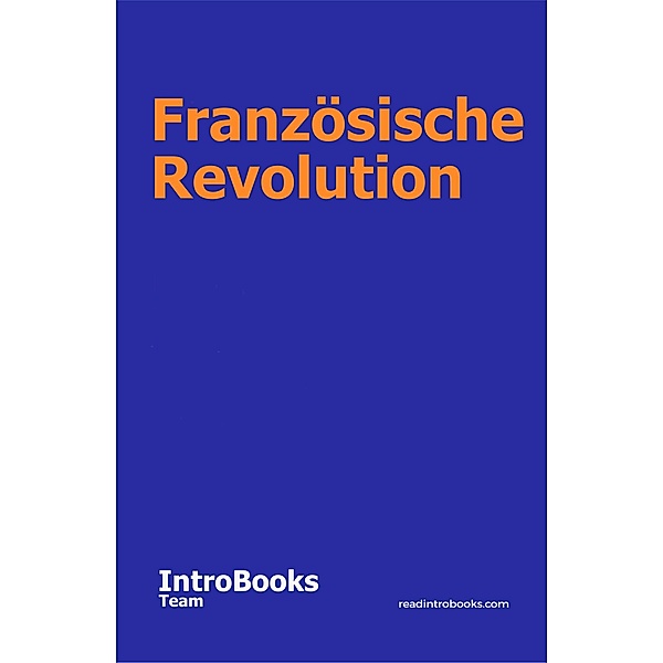 Französische Revolution, IntroBooks Team