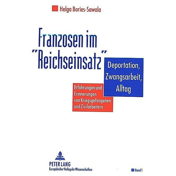 Franzosen im Reichseinsatz, Helga Bories-Sawala