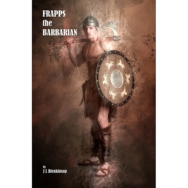 Frapps The Barbarian, J L Blenkinsop