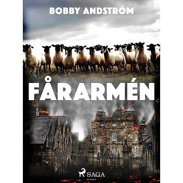 Fårarmén, Bobby Andström