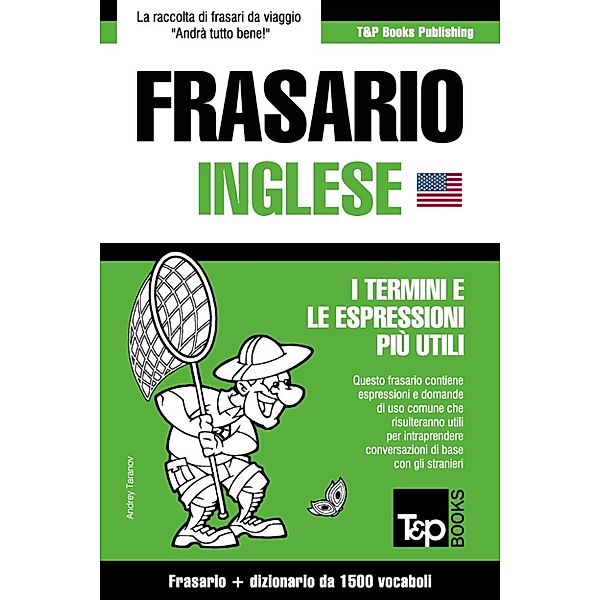 Frasario Italiano-Inglese e dizionario ridotto da 1500 vocaboli, Andrey Taranov