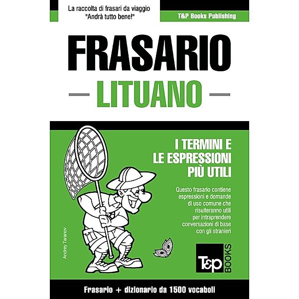 Frasario Italiano-Lituano e dizionario ridotto da 1500 vocaboli, Andrey Taranov