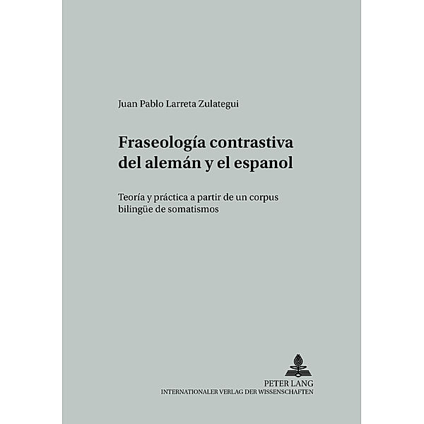 Fraseología contrastiva del alemán y el español, Juan Pablo Larreta