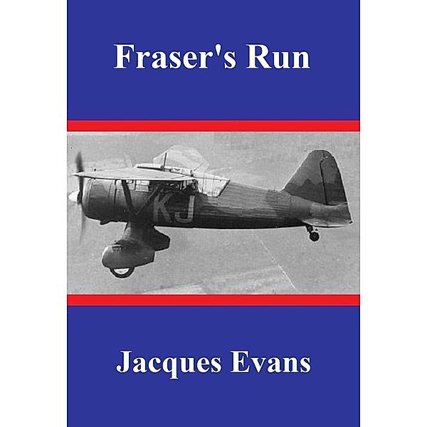 Fraser's Run (Murphy, Huff & Palmer, #3) / Murphy, Huff & Palmer, Jacques Evans