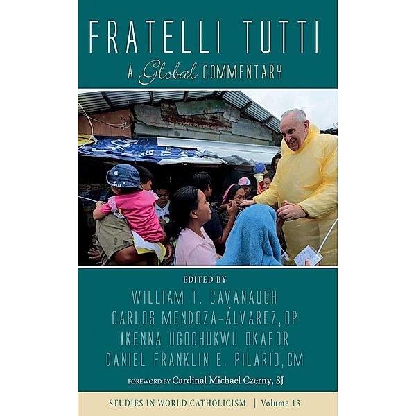 Fratelli Tutti / Studies in World Catholicism Bd.13