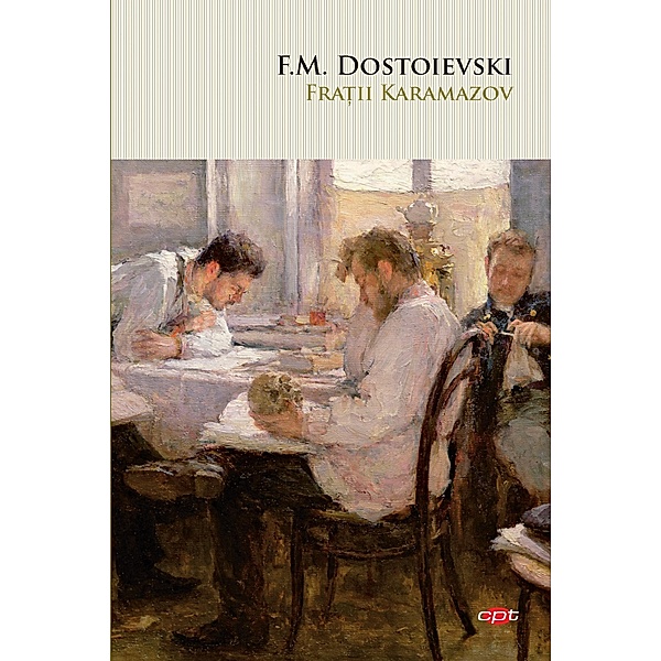 Fratii karamazov, F. M. Dostoievski