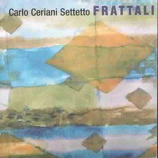 Frattali, Carlo Settetto Ceriani