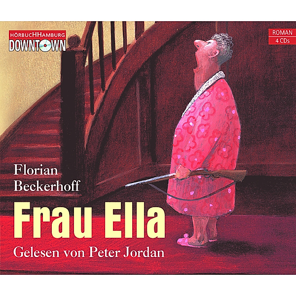Frau Ella, 4 Audio-CDs, Florian Beckerhoff