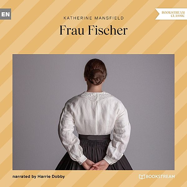 Frau Fischer, Katherine Mansfield