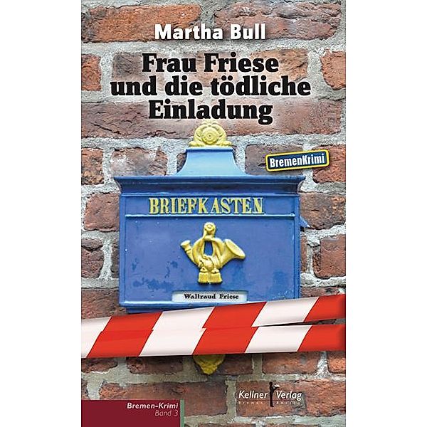 Frau Friese und die tödliche Einladung, Martha Bull