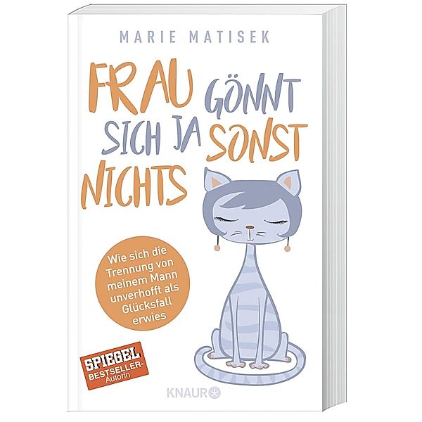 Frau gönnt sich ja sonst nichts, Marie Matisek