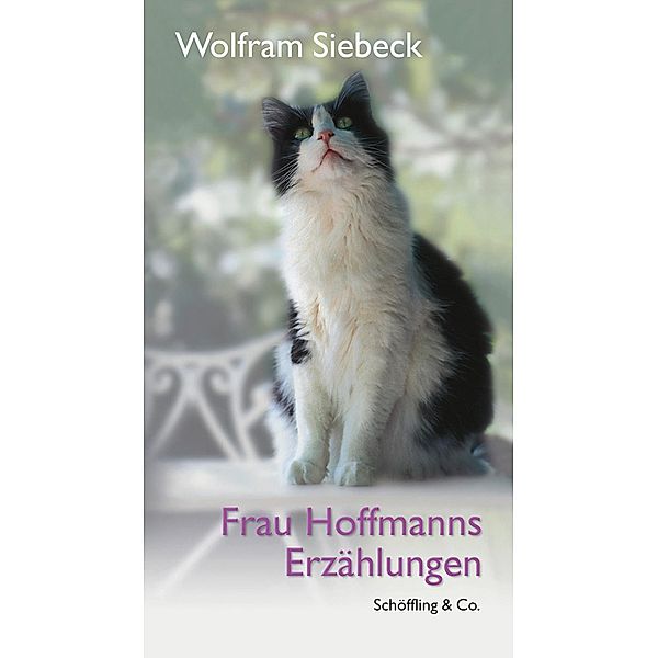 Frau Hoffmanns Erzählungen, Wolfram Siebeck