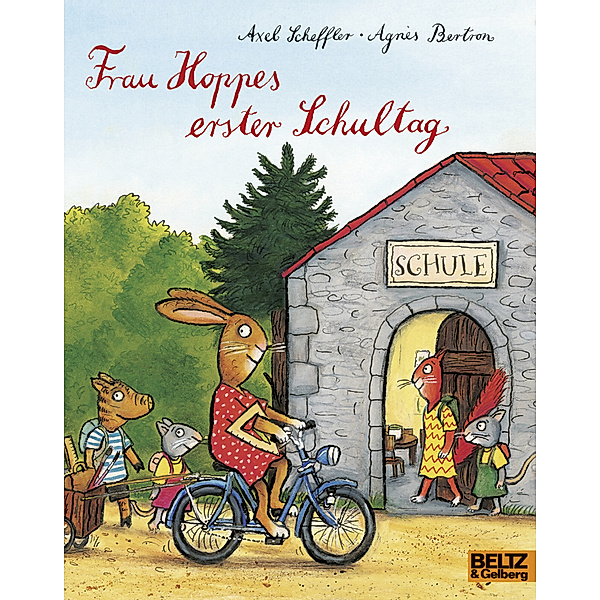 Frau Hoppes erster Schultag, Axel Scheffler, Agnès Bertron