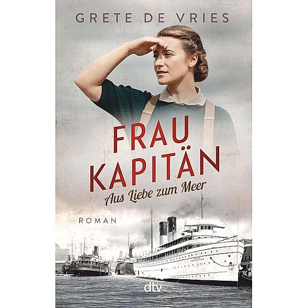 Frau Kapitän, Grete de Vries