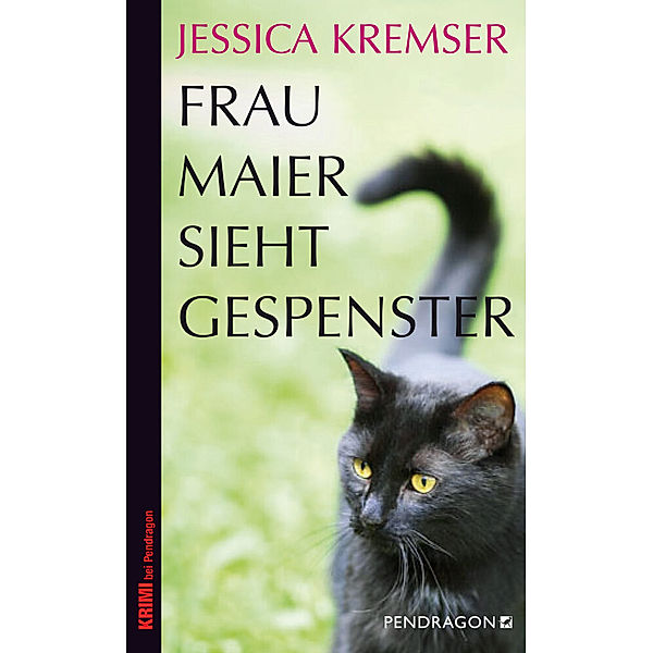 Frau Maier sieht Gespenster, Jessica Kremser