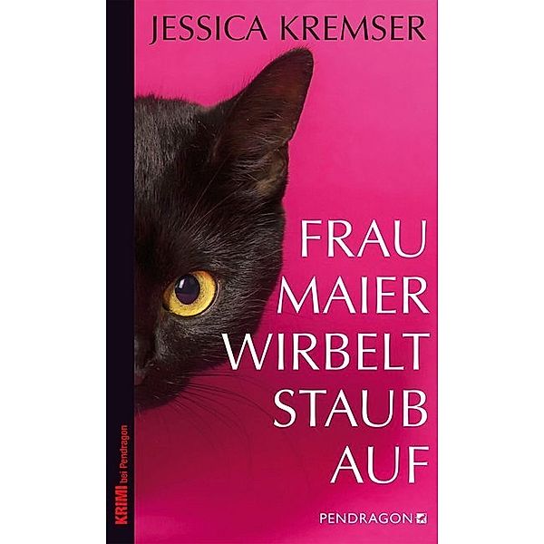 Frau Maier wirbelt Staub auf, Jessica Kremser