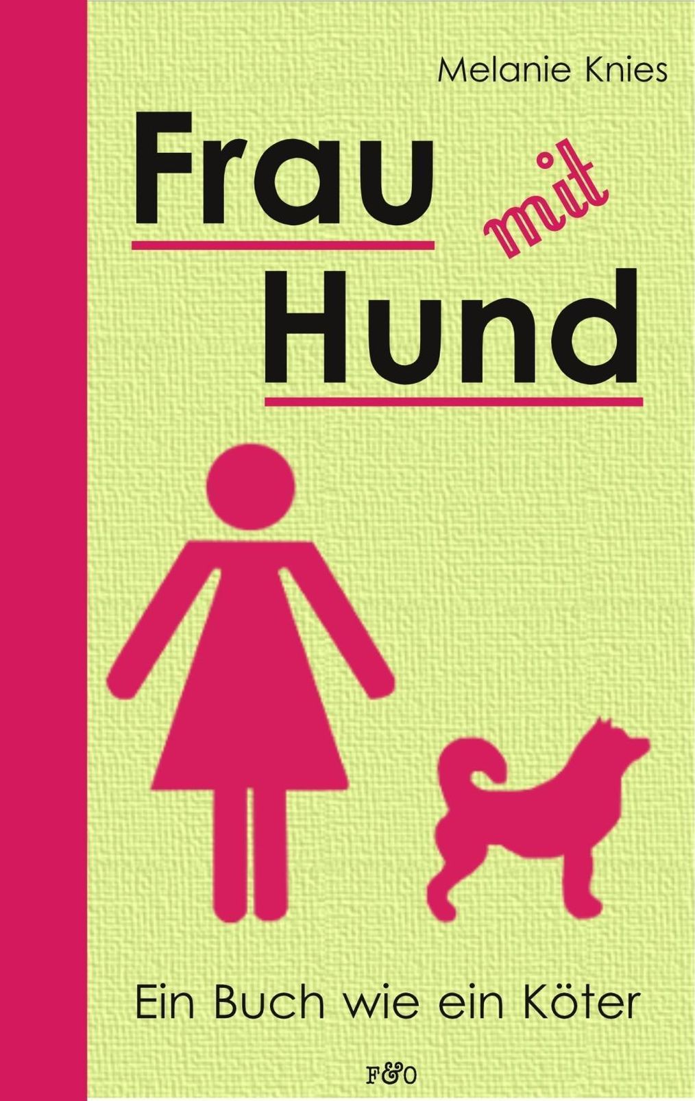 Mit hund frau Woman with