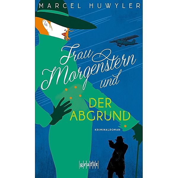 Frau Morgenstern und der Abgrund, Marcel Huwyler