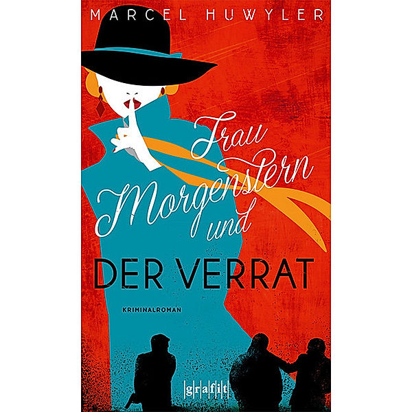 Frau Morgenstern und der Verrat, Marcel Huwyler